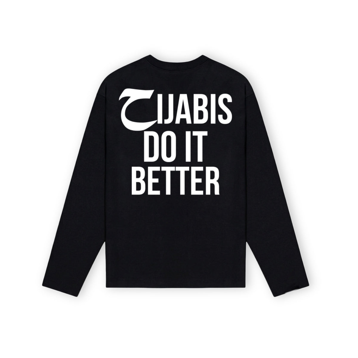 « HIJABIS DO IT BETTER » Longsleeve